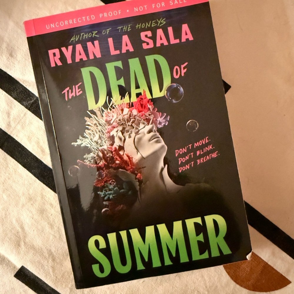 The Dead of Summer Book by Ryan La Sala